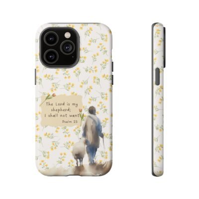 Christian Verse Phone Case The Lord is my Shepherd Psalm 23 Phone Case iPhone 16 15 14 13 12 Pro Max Samsung S24 S23 S22 S21 Plus Ultra